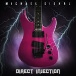 Michael Signal Diect Injection